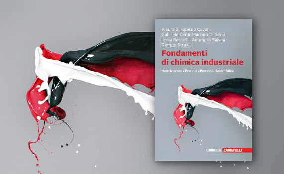 "Fondamenti di chimica industriale" - edito da Zanichelli, con il contributo di Vittoria Primiceri: invito alla lettura